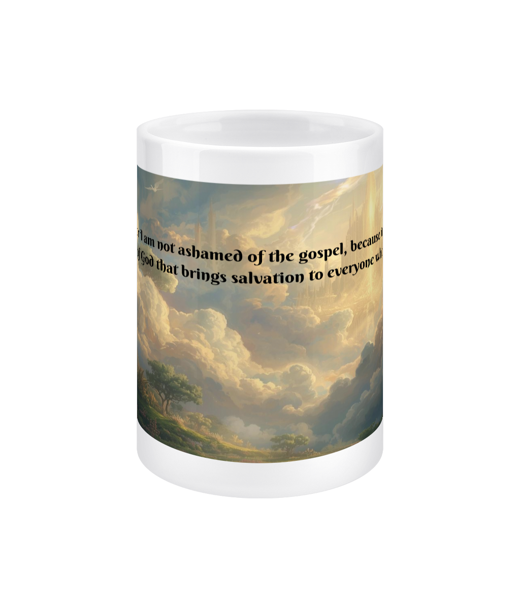 Not Ashamed of the Gospel Mug 15oz | BodyKindness